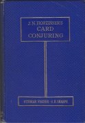 Hofzinser's Card Conjuring by Johann Nepomuk Hofzinser & Ottokar Fischer & Sam Sharpe