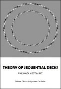Theory of Sequential Decks by Unknown Mentalist