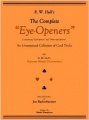 The Complete Eye-Openers by Ralph W. Hull & Paul Gordon