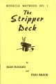The Stripper Deck: Miracle Methods No. 1 by Jean Hugard & Fred Braue