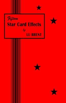 Fifteen Star Card Effects by Lu Brent