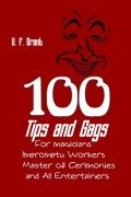 100 Tips and Gags by Ulysses Frederick Grant