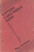 Sixteen Card Index Gems by Max Andrews
