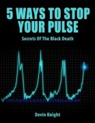 5 Ways to Stop Your Pulse