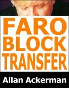 Faro Block Transfer Revelation by Allan Ackerman