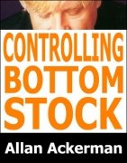 Controlling Bottom Stock by Allan Ackerman