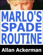 Marlo's Spade Routine by Allan Ackerman