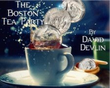 The Boston Tea Party by David Devlin