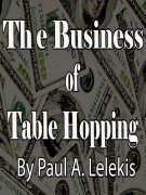 The Business of Table Hopping