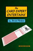 The Card Expert Entertains by Dariel Fitzkee