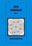 Card Conspiracy 1 by Peter Duffie & Robin Robertson