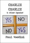 Charlie Charlie and Other Spooks by Paul Voodini