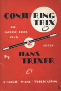 Conjuring Trix and Jardine Ellis Ring Effex by Hans Trixer