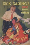 Dick Daring's New Bag of Tricks by Will L. Lindhorst