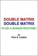 Double Matrix by Paul A. Lelekis