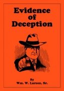 Evidence of Deception by William W. Larsen