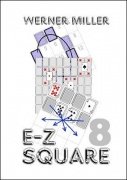 E-Z Square 8 (German) by Werner Miller