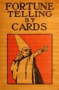 Fortune Telling by Cards by P. R. S. Foli