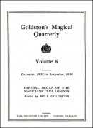 Goldston's Magical Quarterly Volume 5 (Dec 1938 - Sep 1939) by Will Goldston