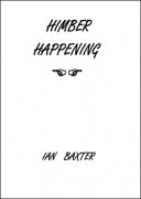 Himber Happening by Ian Baxter