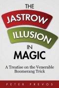 The Jastrow Illusion in Magic