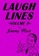 Laugh Lines 5 by Jimmy Muir