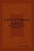 Llyfr o Cythrawl a Awen by Rob Chapman