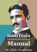 miniTesla Manual by Chris Wasshuber