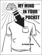 My Mind in Your Pocket by Timothy Wade