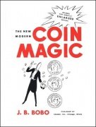 The New Modern Coin Magic (used) by J. B. Bobo