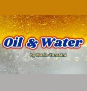 Oil and Water by Mario Tarasini