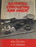 Oriental Conjuring and Magic by Will Ayling & Sam Sharpe