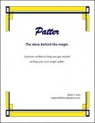 Patter: The Story Behind the Magic by Brian T. Lees