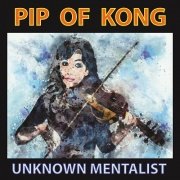 Pip of Kong by Unknown Mentalist