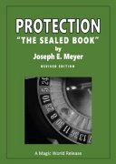 Protection: the sealed book by Joseph Ernest Meyer