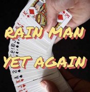 Rain Man Yet Again by Unnamed Magician