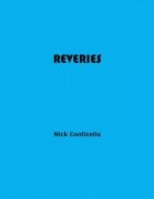 Reveries by Nick Conticello