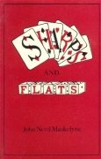 Sharps and Flats: A Complete Revelation of The Secrets of Cheating at Games of Chance and Skill