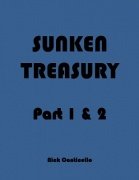 Sunken Treasury: Part 1 & 2 by Nick Conticello