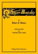 Super Mentality by Robert A. Nelson