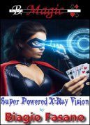 Super Powered X-Ray Vision (Italian) by Biagio Fasano