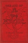 The Art of Magic by Thomas Nelson Downs