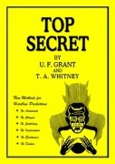 Top Secret by Ulysses Frederick Grant & T. A. Whitney