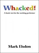 Whacked: a book test for the working performer by Mark Elsdon