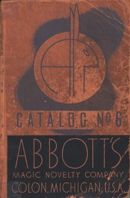 Abbott Magic Catalog #6 1940 (used) by Percy Abbott