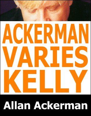 Ackerman Varies Kelly by Allan Ackerman