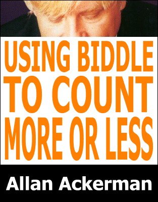 Using Biddle To Count More Or Less by Allan Ackerman