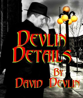 Devlin Details by David Devlin