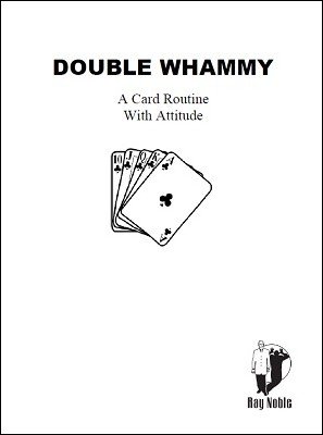 Double Whammy by Ray Noble