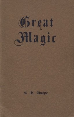 Great Magic by Sam Sharpe
